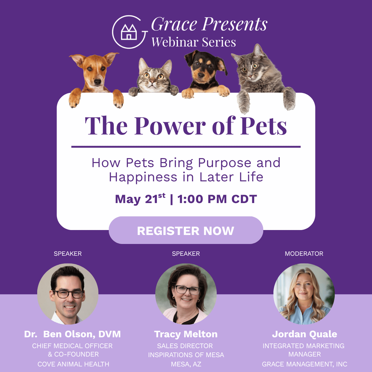 Promo poster for Grace Presents The Power of Pets webinar, with dogs and cats peeking over a white panel and three speaker portraits below.